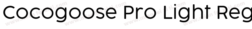 Cocogoose Pro Light Regular字体转换